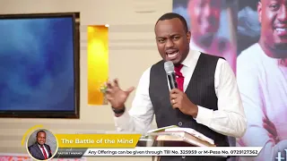 The Battle of The Mind PART II | Pst T Mwangi | Life Church Limuru