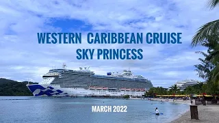 Western Caribbean Cruise - March 2022