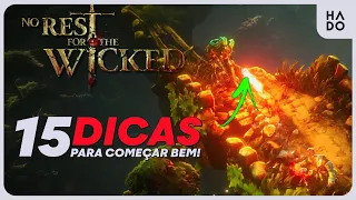 15 DICAS para começar bem em No Rest For The Wicked