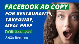 Facebook Ad Copy For Restaurant/ Take Away/ Meal Prep | How to Write Facebook Ad Copy For Restaurant