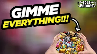 Idle Heroes - GIMME EVERYTHING...Well...Almost!!!