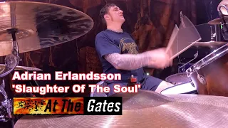 Adrian Erlandsson   At The Gates   Slaughter of the Soul