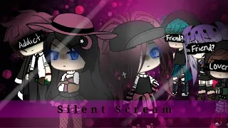 Silent Scream || GLMV || Part 2..? || i!Read Description!i