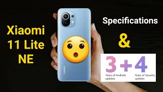 Xiaomi 11 lite NE Amazing Specifications with Android Updates Future Proof options Wow 😱🔥