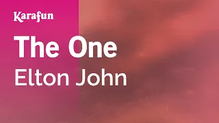 The One - Elton John | Karaoke Version | KaraFun