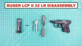 RUGER LCP II .22LR DISASSEMBLY AND REASSEMBLY.