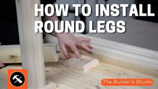 Installing Round Legs with Osborne Leg Mounting Blocks - Builder's Studio