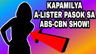 KAPAMILYA A-LISTER PASOK SA ABS-CBN SHOW! ABS-CBN FANS NATUWA!