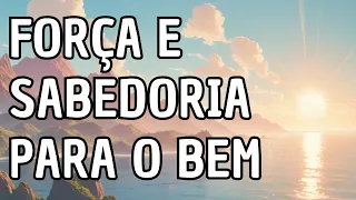 Oração Profunda para Orientação Divina : Como Encontrar Força e Sabedoria para o Bem