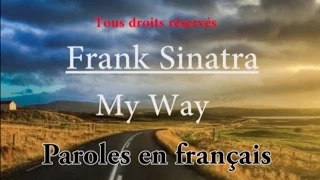 Frank Sinatra - My Way (traduction français)