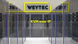 WEYTEC KVM over IP (English)