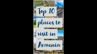 Top 10 places to visit in Armenia @nomadictamilan