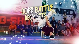 DOPE BATTLE SETS BBOY 2018