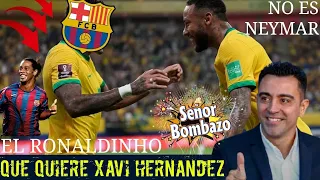 💥UN RONALDINHO PARA XAVI HERNANDEZ💥 BOMBAZO💣