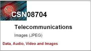 Telecommunications: Images (JPEG/DCT)