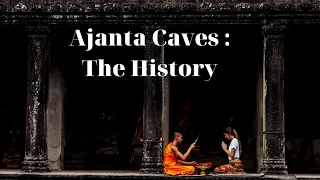 Ajanta Caves : The History @katakuti5944