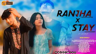 Stay x Ranjha (ST SAHARAT Mashup) • Bpraak • Justin Bieber • Jasleen Royal