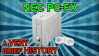 NEC's PC-FX Video Game Console 🎮 A VERY Brief History