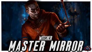 The Tale Of Gaunter O'Dimm - Master Mirror | Witcher Lore