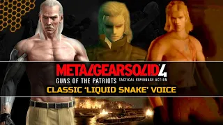 MGS4 - If the CLASSIC Liquid Snake (Cam Clarke) Voiced Liquid Ocelot!