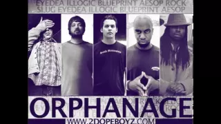 ORPHANAGE FREESTYLE (SAGE FRANCIS, FELIPE,  EYEDEA, SLUG, AESOP ROCK, ILLOGIC, BLUEPRINT)