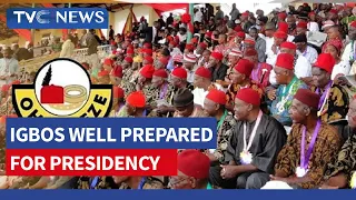 Ohanaeze says Igbos Well Prepared for Presidency