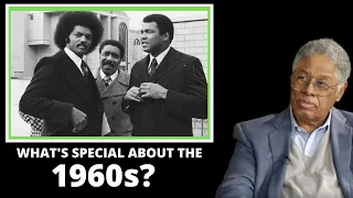 1960s - A Decade Of False Excellence | Thomas Sowell