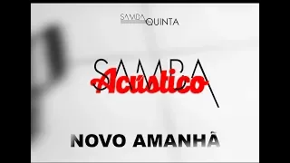 Samba de Quinta - Novo amanhã (Clip Oficial)