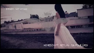 Homeboy ft. Ketlin - Sa pole üksi