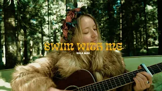 Swim With Me - Sula Mae