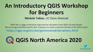 An Introductory QGIS Workshop for Beginners