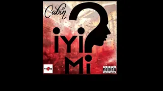 Cabin G - İyi Mi ? (Official Audio)