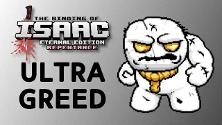 Eternal Ultra Greed(ier) - Repentance Eternal Edition (Mod)