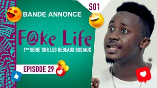 FAKE LIFE - Saison 1 - Episode 29 : La Bande Annonce ** VOSTFR **