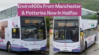 FirstBus Enviro400s From Manchester & The Potteries Now In Halifax | First West Yorkshire