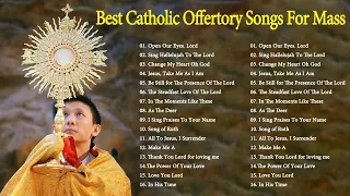Best Catholic Offertory Hymns For Mass - Best Catholic Offertory Songs for Mass - Hymn For Holy Mass