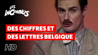 Les Inconnus - Des chiffres et des lettres Belgique