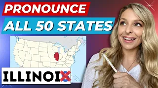 How to pronounce ALL 50 U.S. states like an American | Sound Like a Native English Speaker