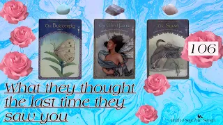 What They Thought The Last Time They Saw You 💭🤭😍🥰☕️ || Pick a Card Reading