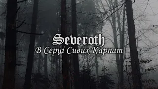Severoth - В Серці Сивих Карпат