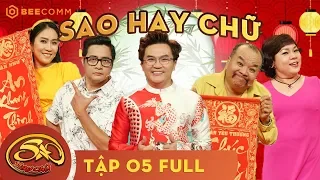 Sao Hay Chữ | Gừng càng già càng cay Tam Thanh, Ngọc Lan hạ gục Ngọc Tưởng trong 1 phút | Tập 5 Full