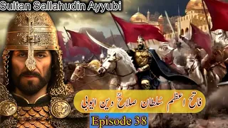 Sultan Sallahuddin ayyubi Episode 38 in Urdu