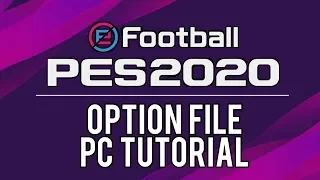 PES 2020 | How to Install Option File (Real Names, Badges, Kits etc.) | PC Tutorial