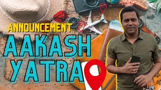 Giveaways + Upcoming Videos & More... | Aakash Yatra