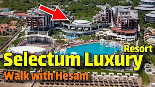 Selectum Luxury Resort hotel Uall Inclusive ANTALYA WALKING TOUR Travel Vlog : Selectum Luxury HOTEL