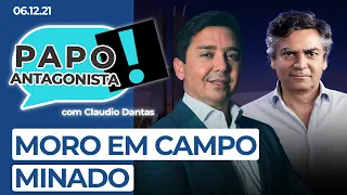 MORO EM CAMPO MINADO - Papo Antagonista com Claudio Dantas e Diogo Mainardi