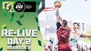 RE-LIVE |  Crelan FIBA 3x3 WORLD CUP 2022 | Day 2/Session 2