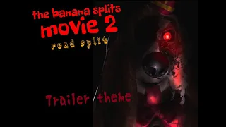 The Banana Splits Movie 2: Road Split - trailer theme