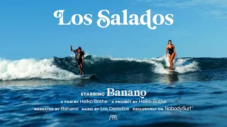 Los Salados | Ep.04 | Banano | Mexican beautiful surf film by Heiko Bothe