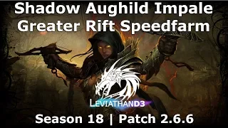 Diablo 3 Season 18 Demon Hunter Shadow Aughild Impale GR Speedfarm Build Guide | Patch 2.6.6